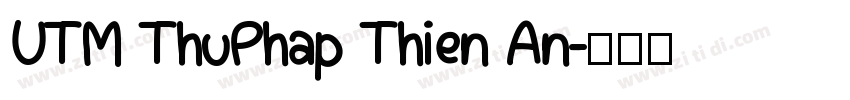 UTM ThuPhap Thien An字体转换